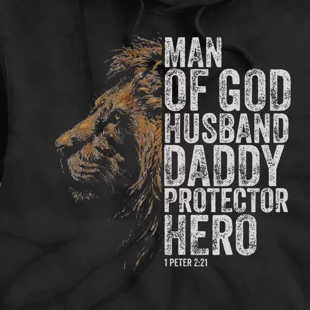 Man Of God Husband Daddy Protector Hero Fathers Gift Dad Tie Dye Hoodie