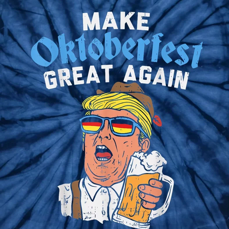 Make Oktoberfest Great Again Funny Trump Drink Beer Mug Tie-Dye T-Shirt