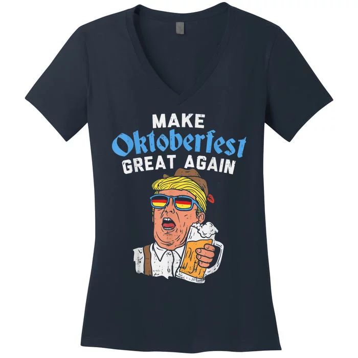 Make Oktoberfest Great Again Funny Trump Drink Beer Mug Women's V-Neck T-Shirt