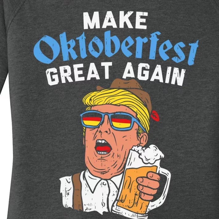 Make Oktoberfest Great Again Funny Trump Drink Beer Mug Gift Women's Perfect Tri Tunic Long Sleeve Shirt