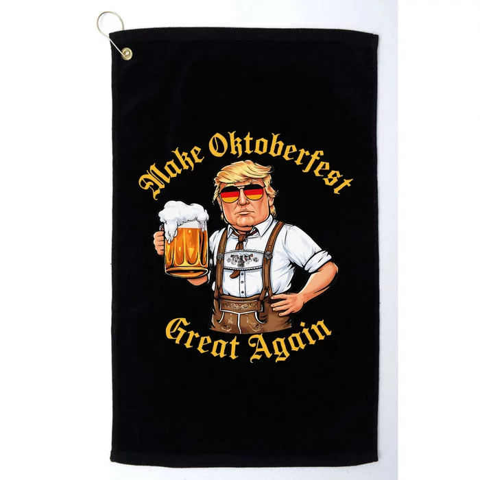 Make Oktoberfest Great Again Funny Trump Drink Beer Prost Gift Platinum Collection Golf Towel