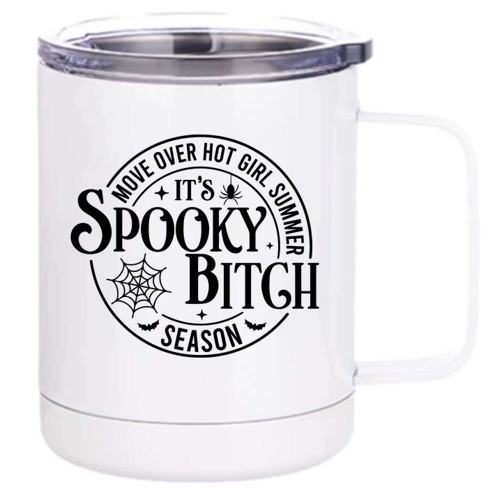 Move Over Girl Summer ItS Spooky Season Halloween Front & Back 12oz Stainless Steel Tumbler Cup