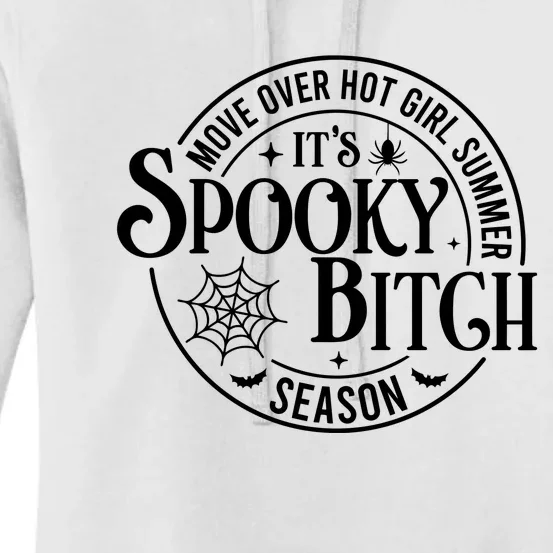 Move Over Girl Summer ItS Spooky Season Halloween Women's Pullover Hoodie