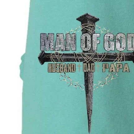 Man Of God Husband Dad Papa Christian Cross FatherS Day Doggie 3-End Fleece Hoodie