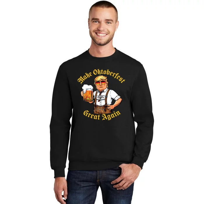 Make Oktoberfest Great Again Funny Trump Drink Beer Prost Sweatshirt