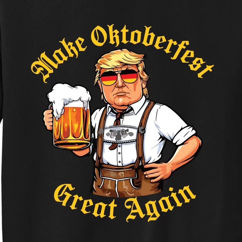 Make Oktoberfest Great Again Funny Trump Drink Beer Prost Sweatshirt