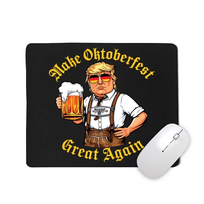 Make Oktoberfest Great Again Funny Trump Drink Beer Prost Mousepad