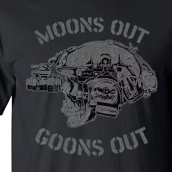 MoonS Out Goons Out Skull Helmet Nvgs Nsw Swcc Dbg Pin Tall T-Shirt