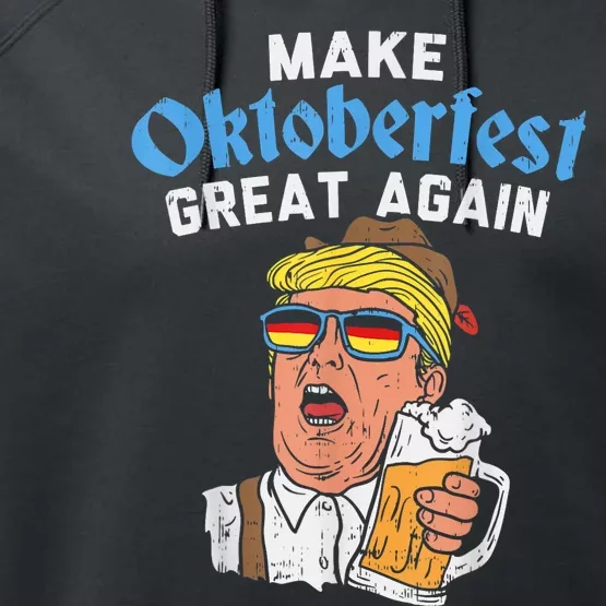 Make Oktoberfest Great Again Funny Trump Drink Beer Mug Gift Performance Fleece Hoodie