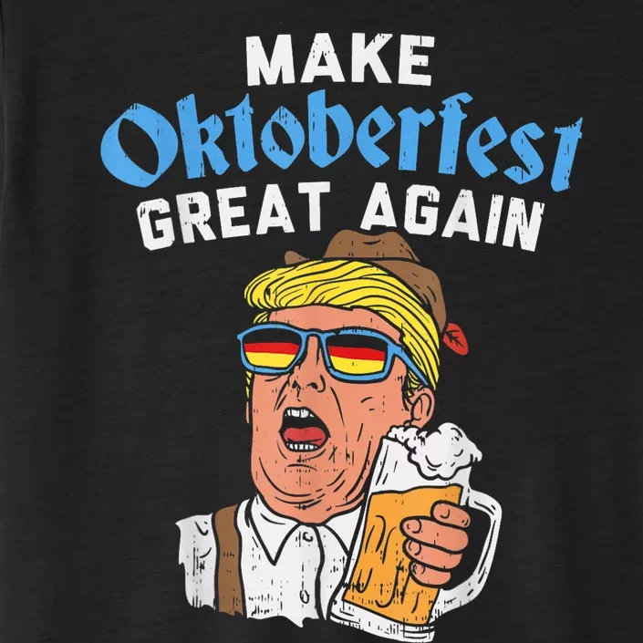 Make Oktoberfest Great Again Funny Trump Drink Beer Mug Gift ChromaSoft Performance T-Shirt