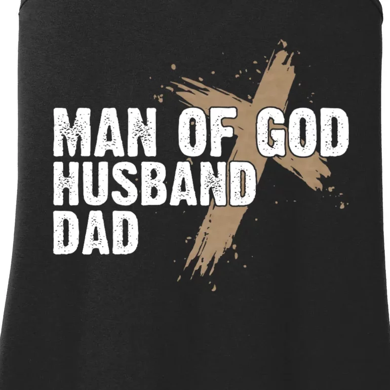 Man Of God Husband Dad Religious Cross FatherS Day Faith Ladies Essential Tank