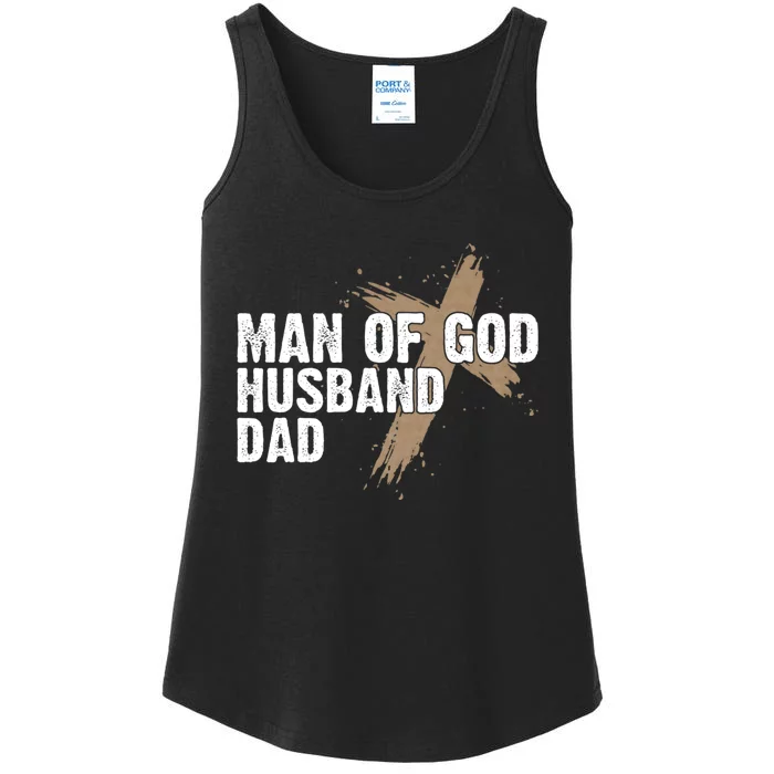 Man Of God Husband Dad Religious Cross FatherS Day Faith Ladies Essential Tank