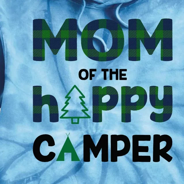 Mom of Happy Camper 1st Birthday Mom Tie Dye Hoodie