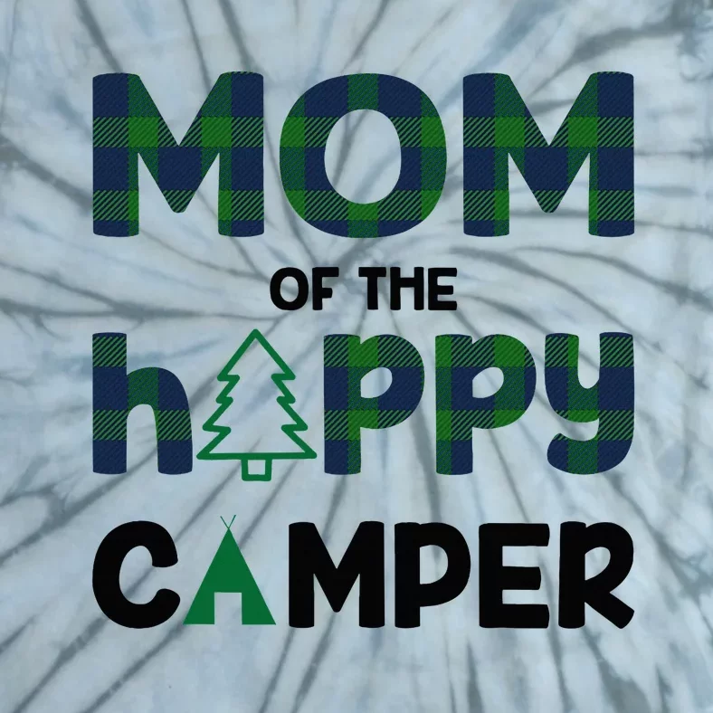 Mom of Happy Camper 1st Birthday Mom Tie-Dye T-Shirt