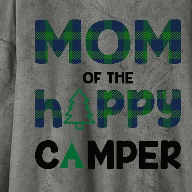 Mom of Happy Camper 1st Birthday Mom Hooded Wearable Blanket