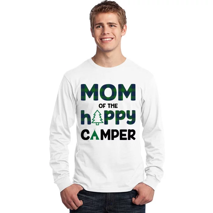 Mom of Happy Camper 1st Birthday Mom Tall Long Sleeve T-Shirt