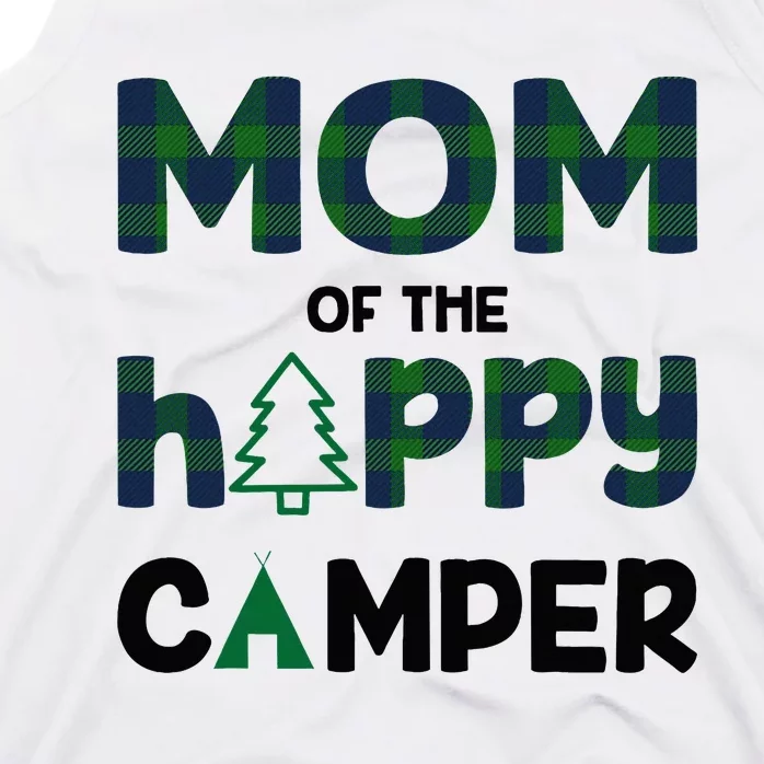 Mom of Happy Camper 1st Birthday Mom Tank Top