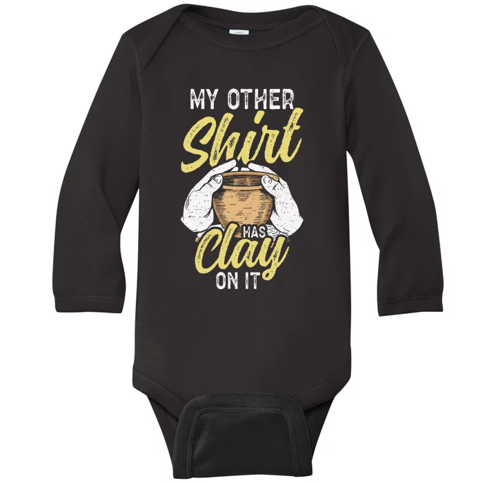 My Other Has Clay On It Pottery Funny Ceramic Baby Long Sleeve Bodysuit