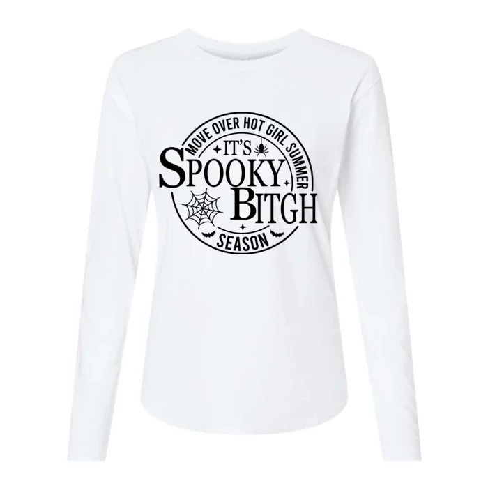 Move Over Hot Girl Summer Its Spooky Bitch Season Halloween Womens Cotton Relaxed Long Sleeve T-Shirt