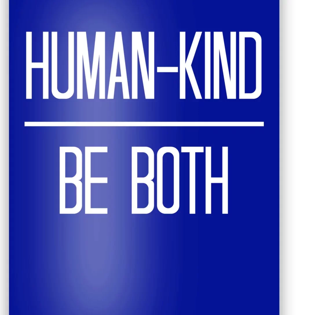 Minimal Optimistic Hugiftkind Be Both Quote Gift Poster