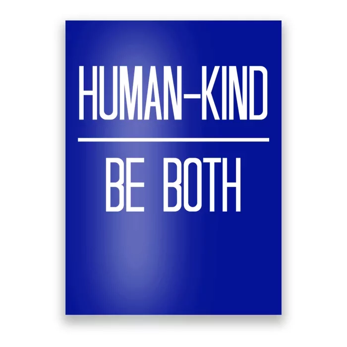 Minimal Optimistic Hugiftkind Be Both Quote Gift Poster