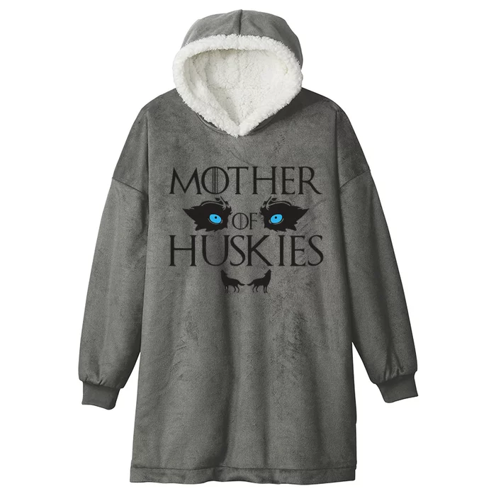 Mother of Huskies Siberian Husky Mom Hooded Wearable Blanket