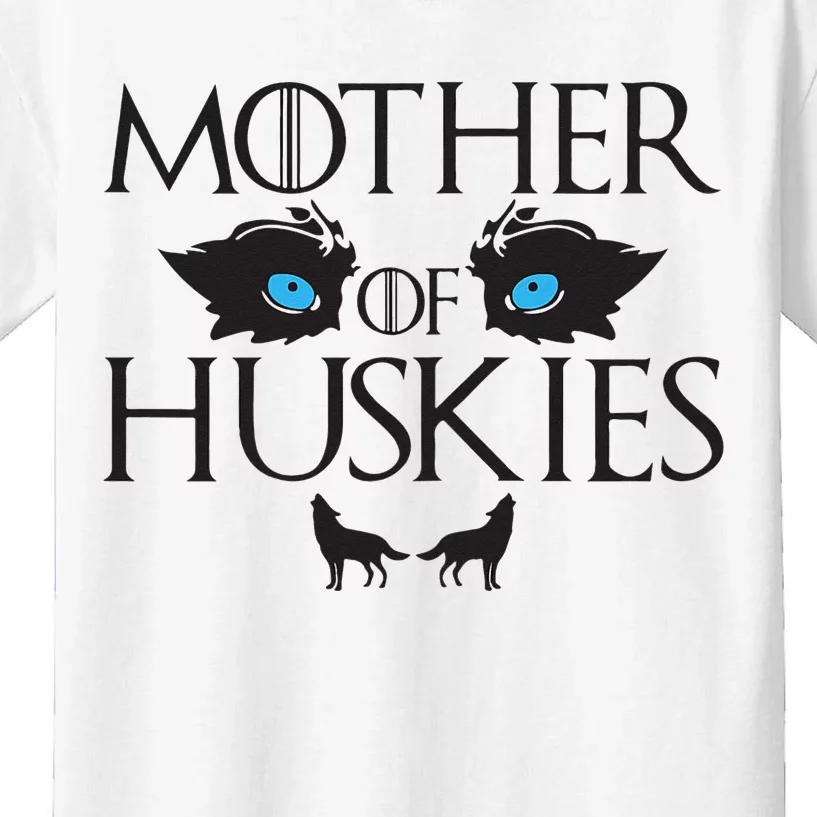 Mother of Huskies Siberian Husky Mom Kids T-Shirt