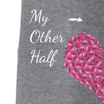 My Other Half Gift Pink Roses Half Heart Valentines Couples Great Gift Doggie 3-End Fleece Hoodie