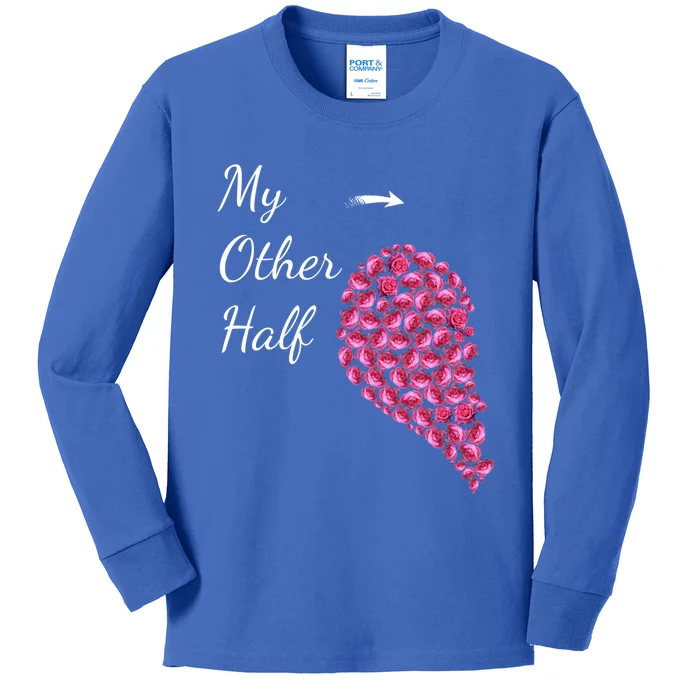 My Other Half Meaningful Gift Pink Roses Half Heart Valentines Couples Gift Kids Long Sleeve Shirt