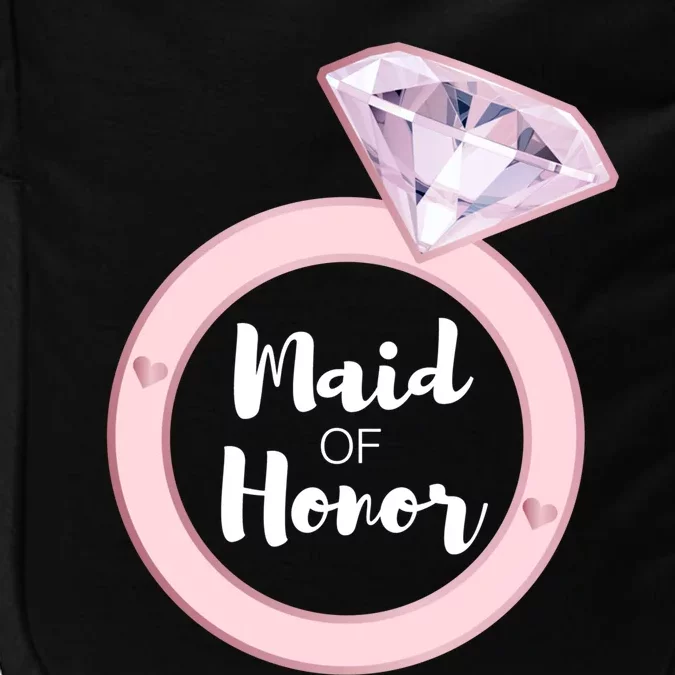 Maid Of Honor Great Gift Bachelorette Party Bridal Team Gift Impact Tech Backpack