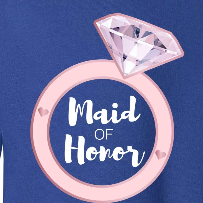 Maid Of Honor Great Gift Bachelorette Party Bridal Team Gift Toddler Sweatshirt