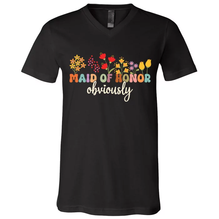 Maid Of Honor Obviously Wedding Day Bride Proposal V-Neck T-Shirt