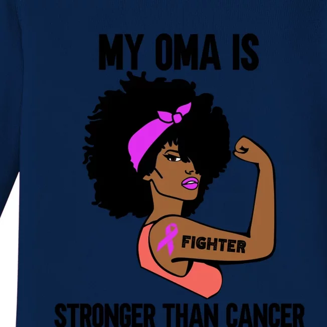 My Oma Is Stronger Than Cancer African American Breast Meaningful Gift Baby Long Sleeve Bodysuit