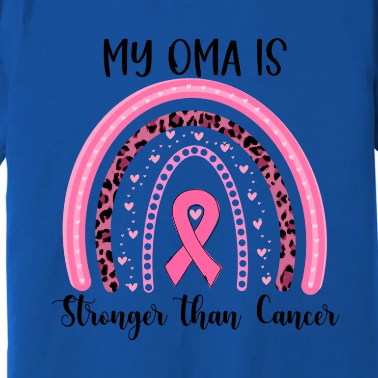 My Oma Is Stronger Than Cancer Breast Cancer Awareness Gift Premium T-Shirt