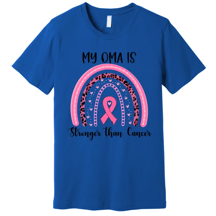 My Oma Is Stronger Than Cancer Breast Cancer Awareness Gift Premium T-Shirt