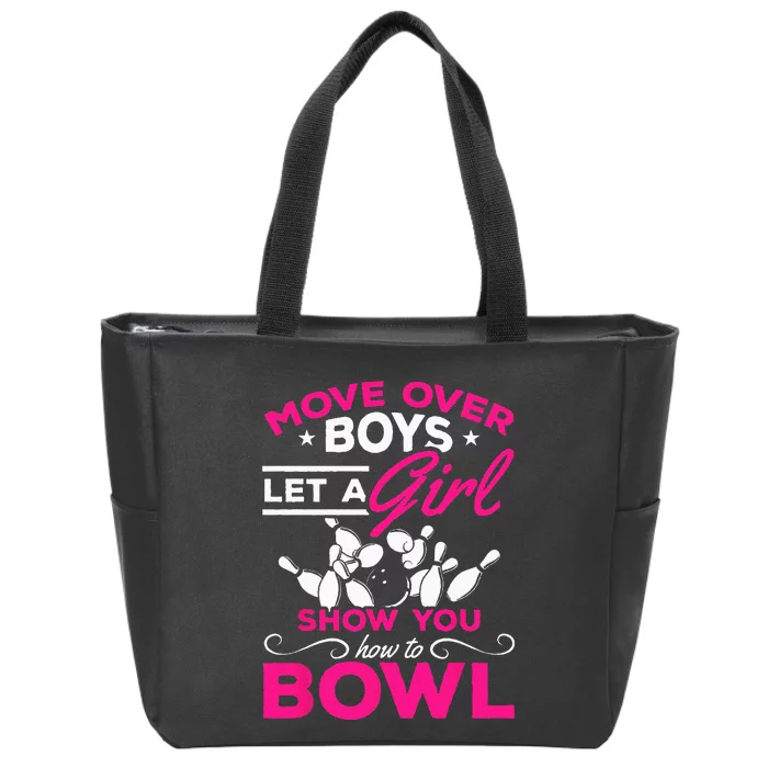 Move Over Let A Show You How To Bowl Bowling Zip Tote Bag