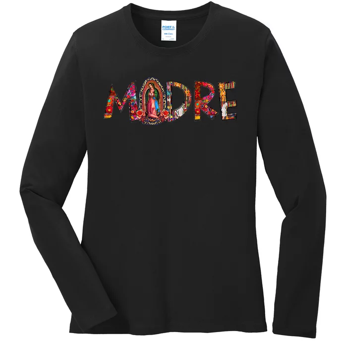 Madre Our Lady Virgen De Guadalupe Abuela Latina Mexican Ladies Long Sleeve Shirt