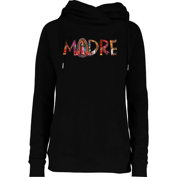 Madre Our Lady Virgen De Guadalupe Abuela Latina Mexican Womens Funnel Neck Pullover Hood