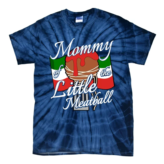 Mommy Of Little Meatball Italian Theme 1st Birthday Italy Tie-Dye T-Shirt