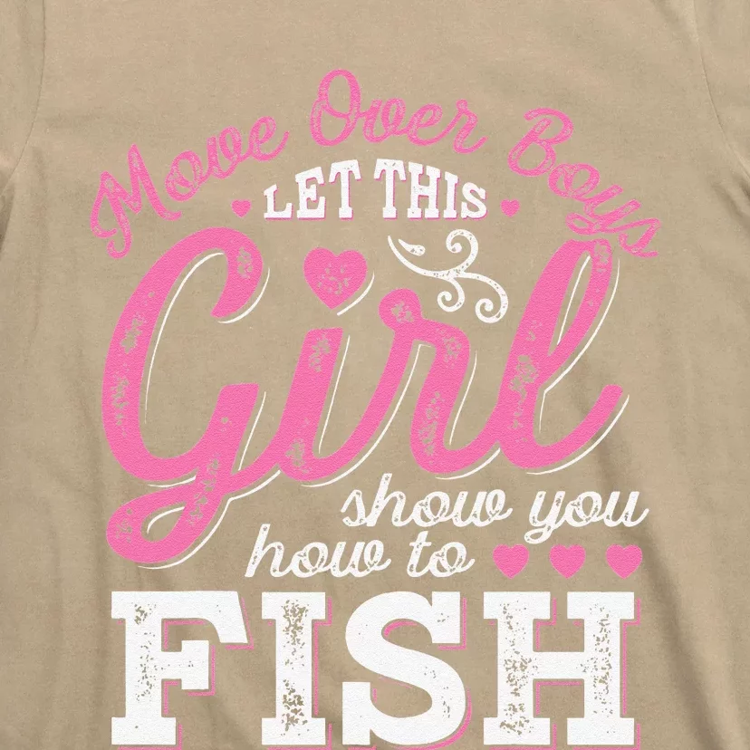 Move Over Let This Show You How To Fish T-Shirt