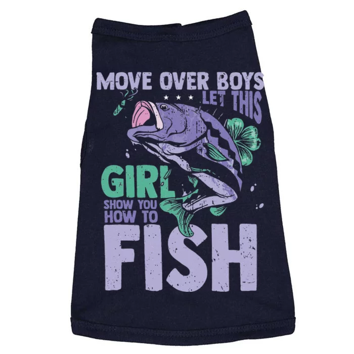 Move Over Let This Girl Show You How To Fish Doggie Tank