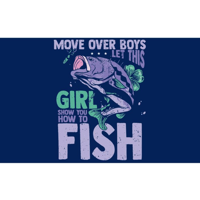 Move Over Let This Girl Show You How To Fish Bumper Sticker