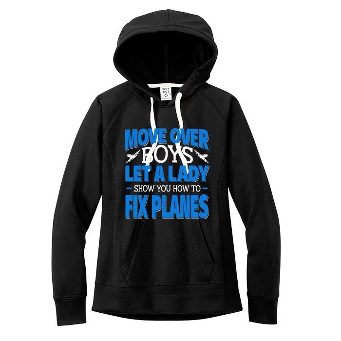 Move Over Lady Airplane Mechanic Funny Gift Women's Fleece Hoodie