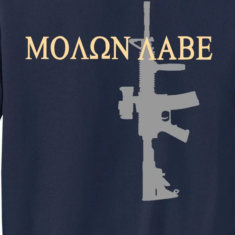 Molon Labe - Greek - Come and Take Tall Sweatshirt