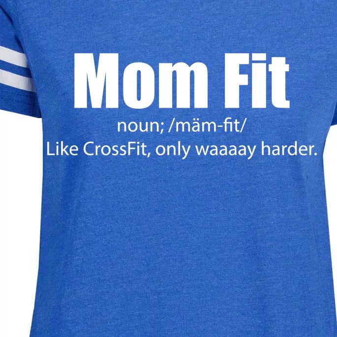 Mom Fit Like CrossFit But Waaaay Harder Enza Ladies Jersey Football T-Shirt