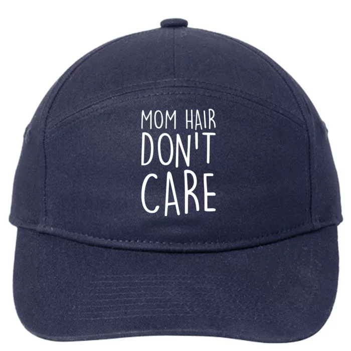 Mom Hair Don't Care 7-Panel Snapback Hat