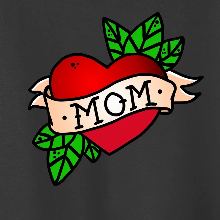 Mom Heart Tattoo Love Toddler T-Shirt