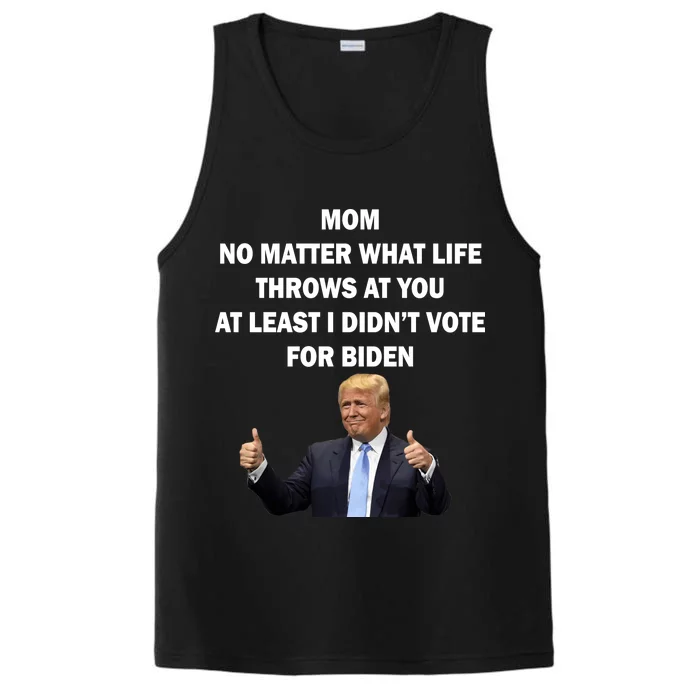 Mom Least I Didn't Vote Biden Funny Pro Republican Performance Tank