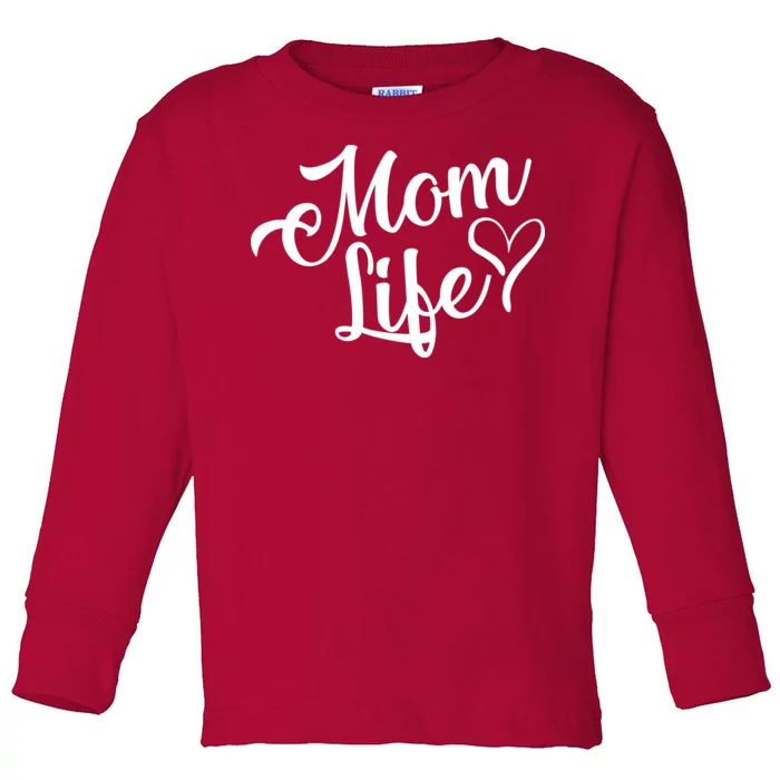 Mom Life Toddler Long Sleeve Shirt