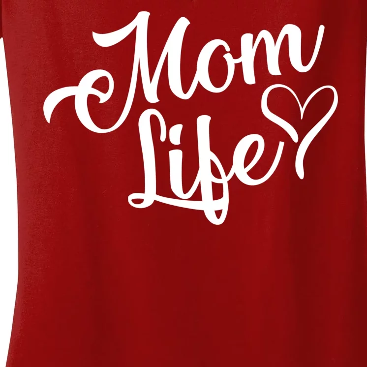 Mom Life Women's V-Neck T-Shirt